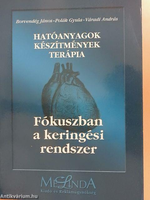 Fókuszban a keringési rendszer