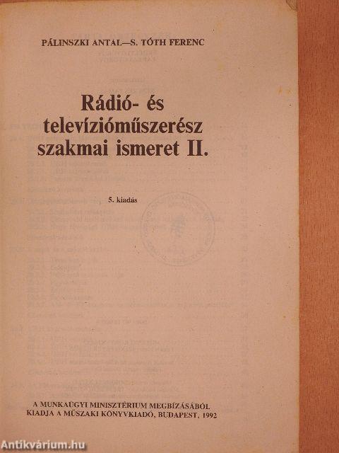 Rádió és televízió műszerész szakmai ismeret II.
