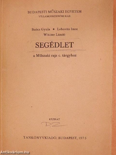 Segédlet a Műszaki rajz c. tárgyhoz