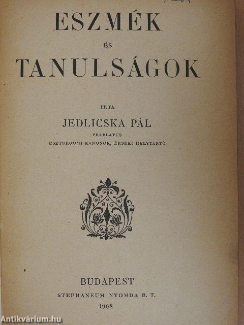 Eszmék és tanulságok