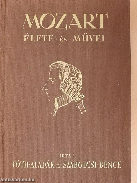 Mozart élete és művei