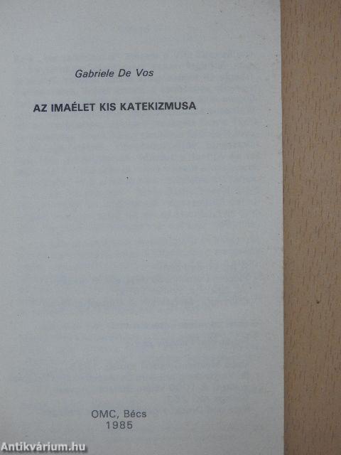 Az imaélet kis katekizmusa