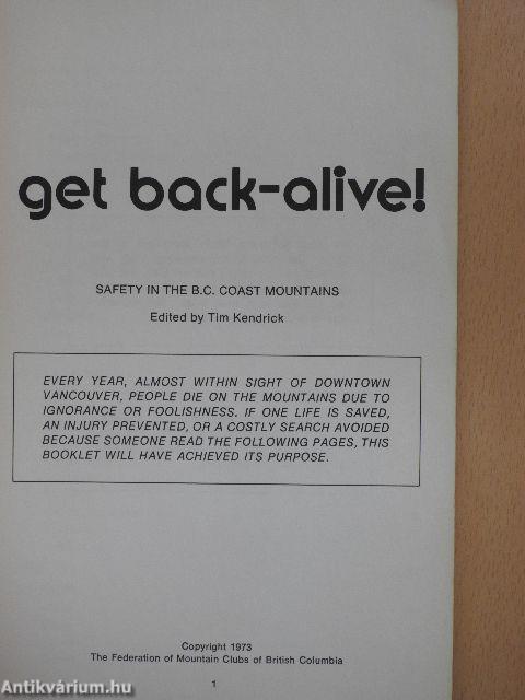 Get back-alive!