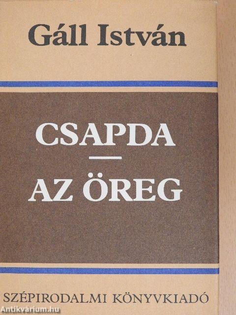 Csapda/Az öreg