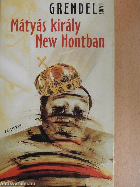 Mátyás király New Hontban