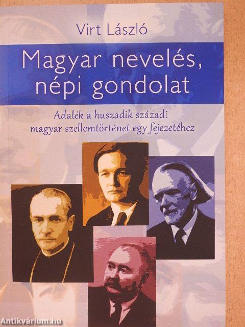 Magyar nevelés, népi gondolat