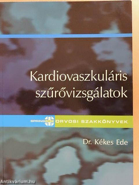 Kardiovaszkuláris szűrővizsgálatok