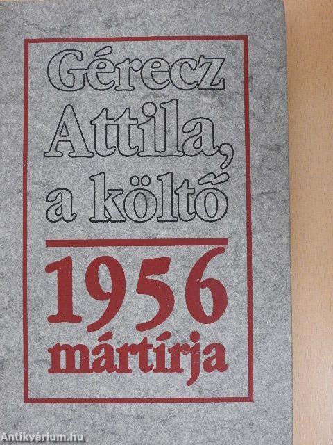 Gérecz Attila, a költő