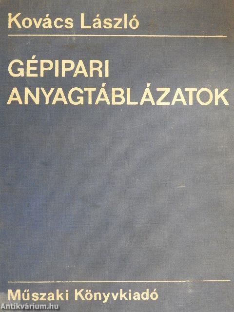 Gépipari anyagtáblázatok