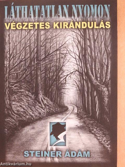 Végzetes kirándulás