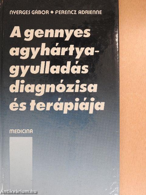 A gennyes agyhártyagyulladás diagnózisa és terápiája