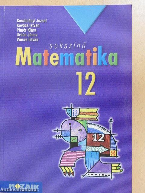 Sokszínű matematika 12.