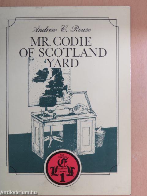 Mr. Codie of Scotland Yard