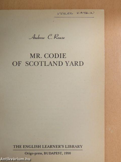 Mr. Codie of Scotland Yard