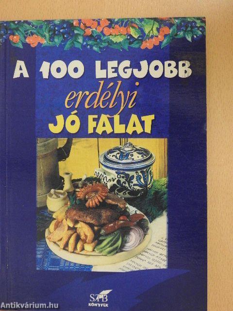 A 100 legjobb erdélyi jó falat