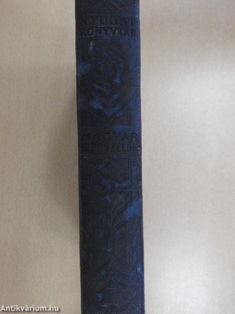 Ifjuság/Esti út/A porosz levél/Madame de Rothe halála/Tragédia/Kucséberkosár/Lőrinc emléke/A tavasz napja sütötte...