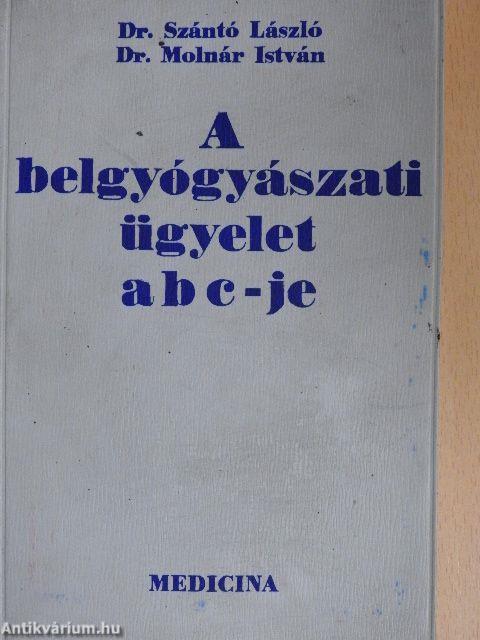 A belgyógyászati ügyelet ABC-je