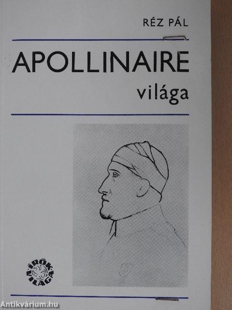 Apollinaire világa