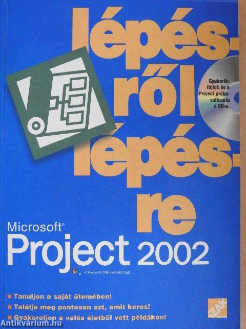 Microsoft Project 2002 lépésről lépésre - CD-vel