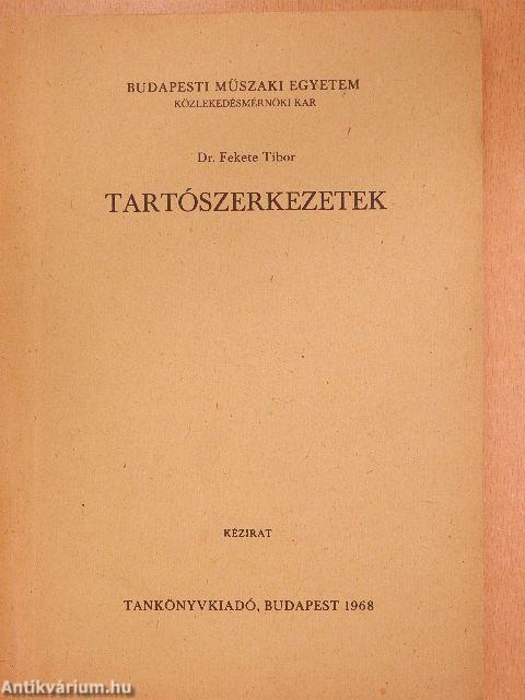 Tartószerkezetek