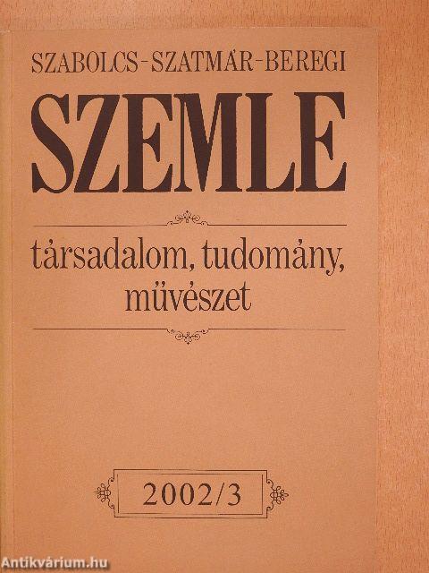 Szabolcs-Szatmár-Beregi Szemle 2002. augusztus