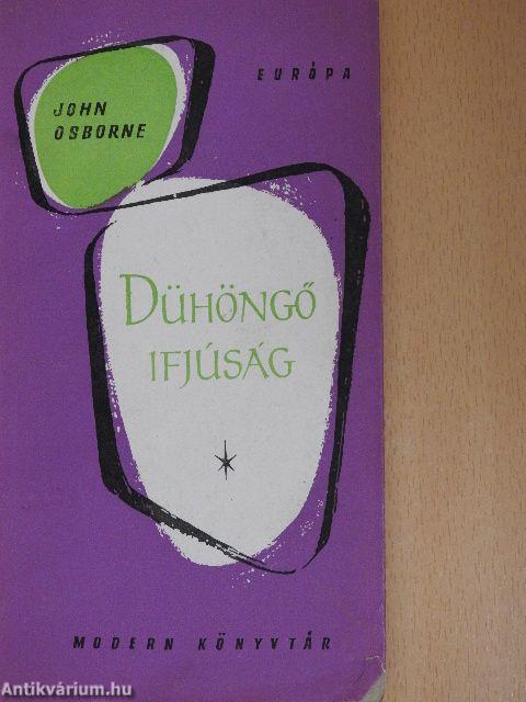 Dühöngő ifjúság