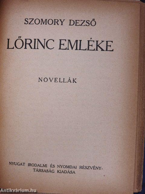 Ifjuság/Esti út/A porosz levél/Madame de Rothe halála/Tragédia/Kucséberkosár/Lőrinc emléke/A tavasz napja sütötte...