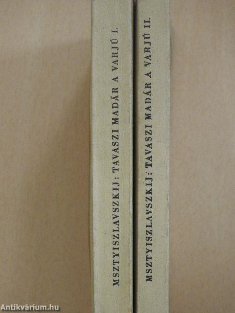 Tavaszi madár a varjú I-II.