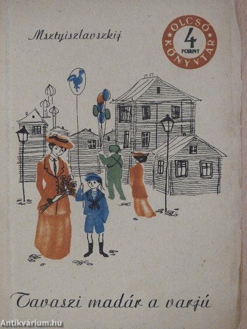 Tavaszi madár a varjú I-II.