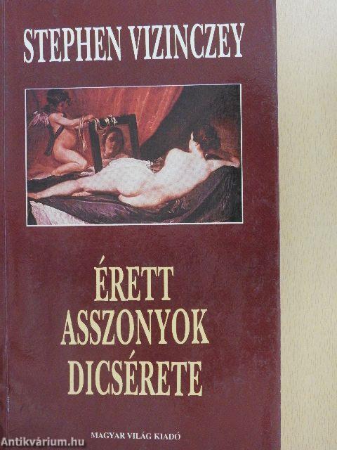 Érett asszonyok dicsérete