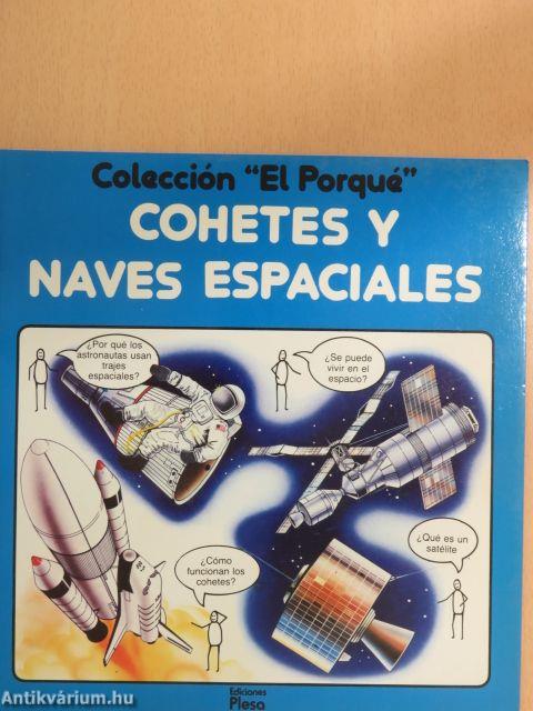 Cohetes y Naves Espaciales