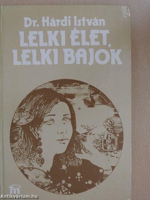 Lelki élet, lelki bajok