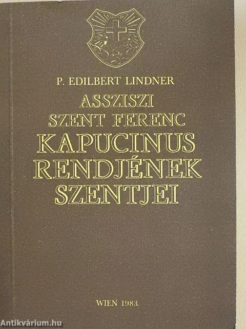 Assziszi Szent Ferenc kapucinus rendjének szentjei