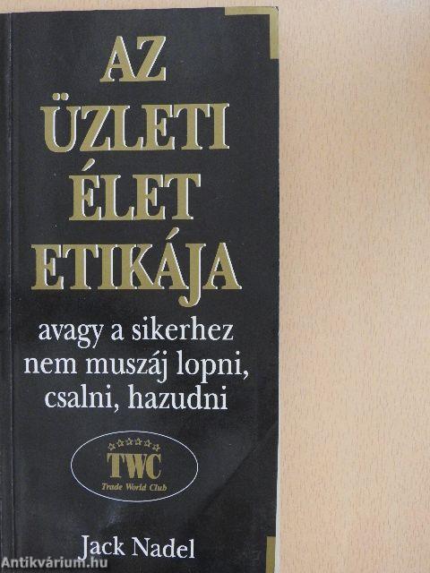 Az üzleti élet etikája