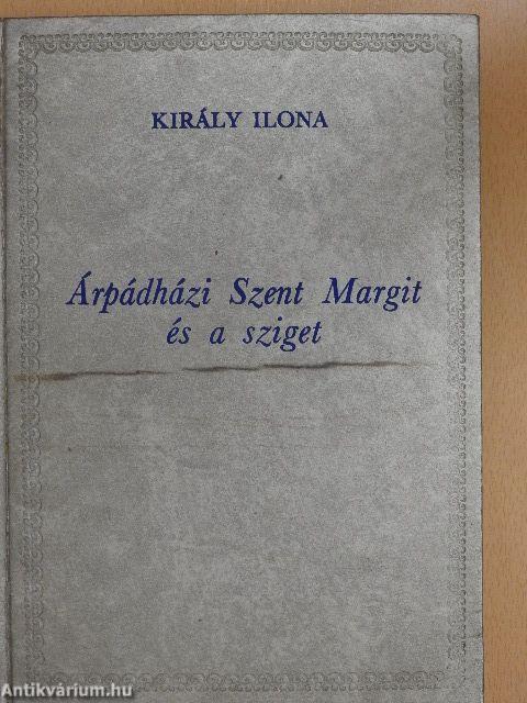 Árpádházi Szent Margit és a sziget