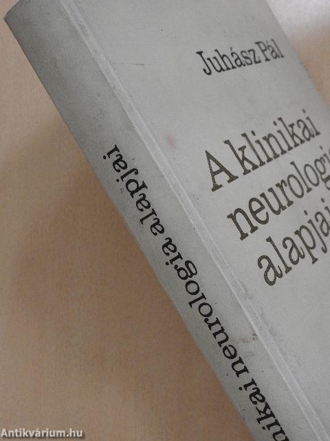 A klinikai neurologia alapjai