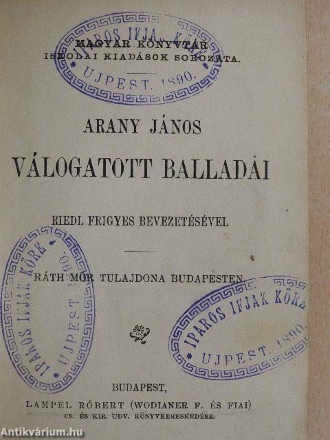 Arany János válogatott balladái/Északafrikai kikötők/Kevélyek és lealázottak/Hét szilvafa/Török históriák