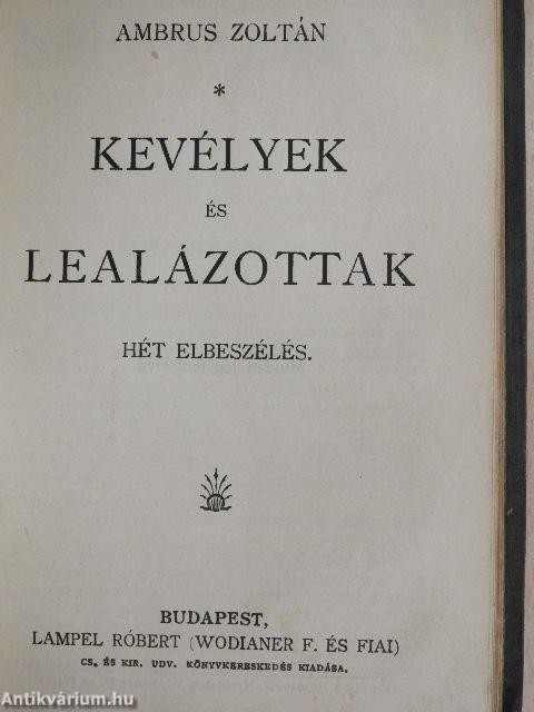 Arany János válogatott balladái/Északafrikai kikötők/Kevélyek és lealázottak/Hét szilvafa/Török históriák