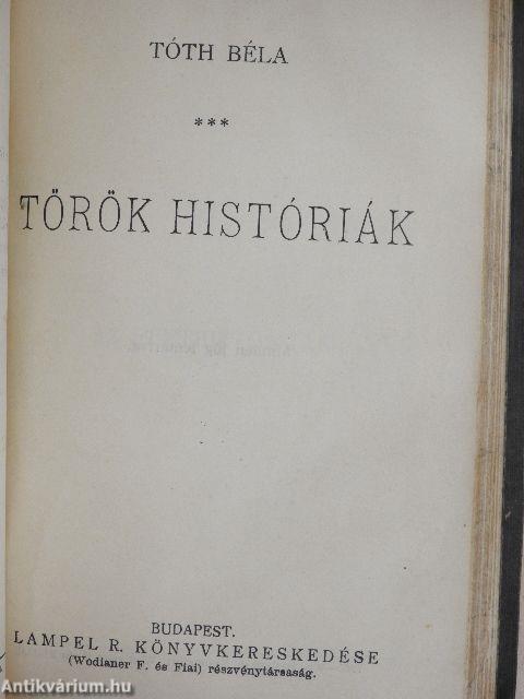 Arany János válogatott balladái/Északafrikai kikötők/Kevélyek és lealázottak/Hét szilvafa/Török históriák