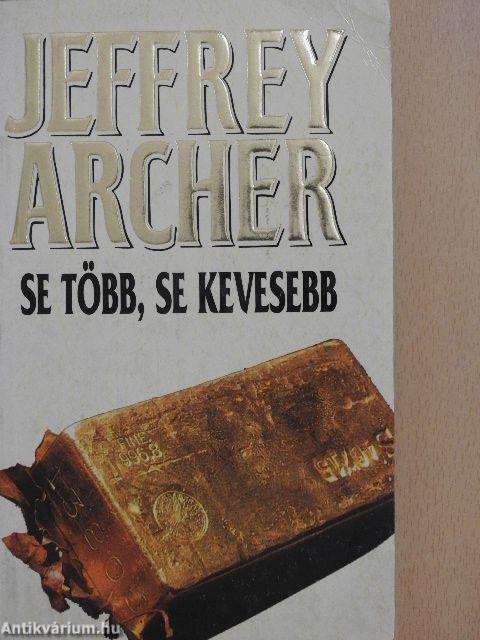 Se több, se kevesebb