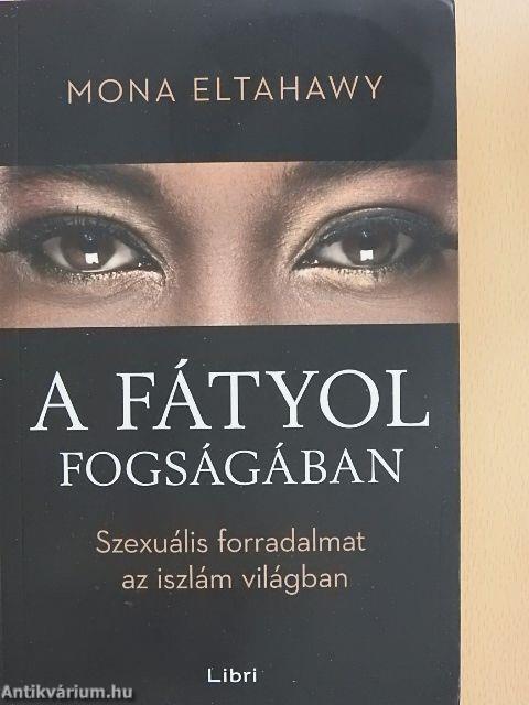 A fátyol fogságában