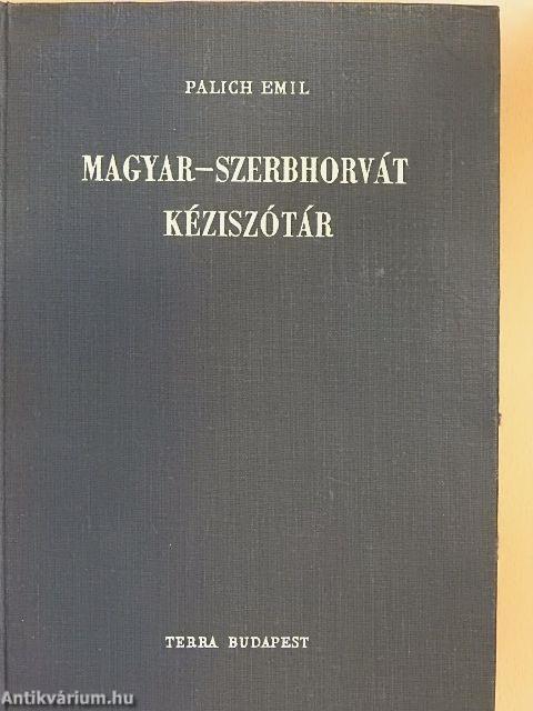 Magyar-szerbhorvát kéziszótár