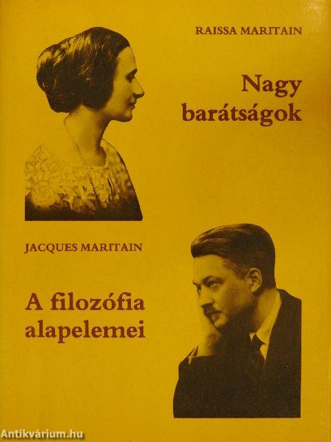 Nagy barátságok/A filozófia alapelemei