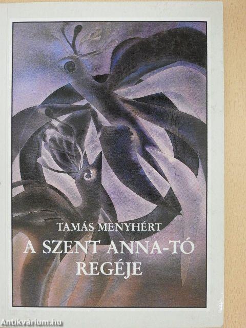 A Szent Anna-tó regéje