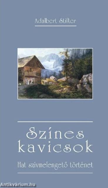 Színes kavicsok - Hat szívmelengető történet