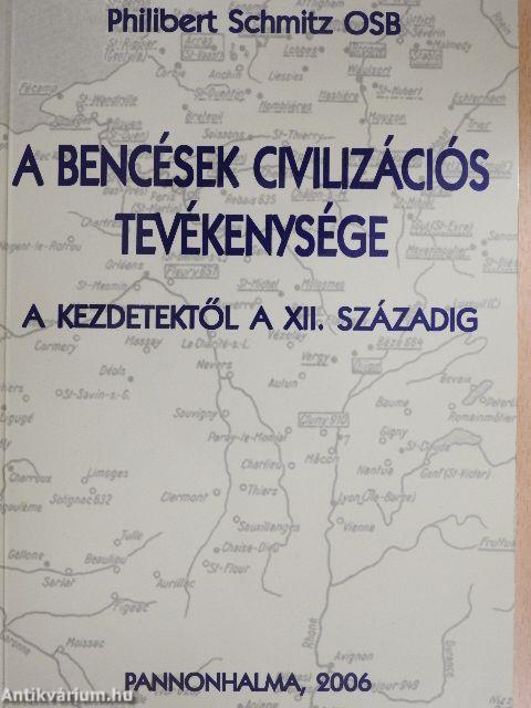 A bencések civilizációs tevékenysége III.