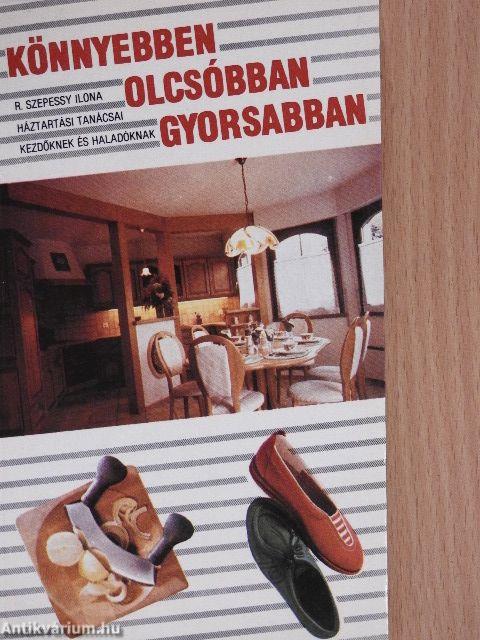 Könnyebben, olcsóbban, gyorsabban