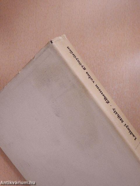 Élhettem volna gyönyörűen