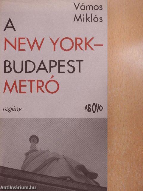 A New York-Budapest metró