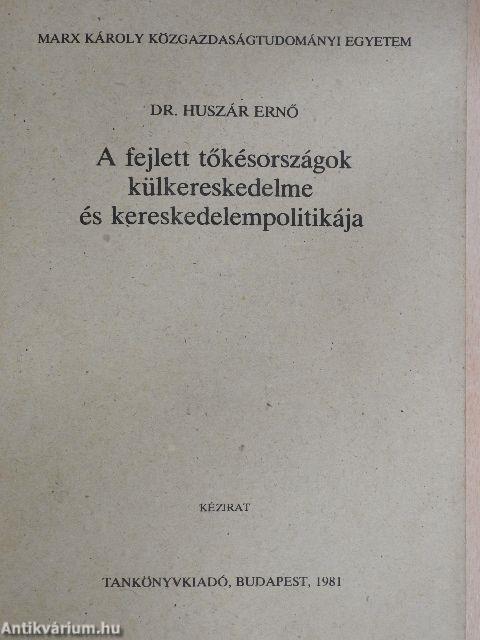 A fejlett tőkésországok külkereskedelme és kereskedelempolitikája